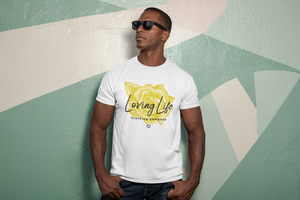 Loving Life Unisex T-Shirt