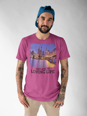 Portland OR - Loving Life Short-Sleeve Unisex T-Shirt