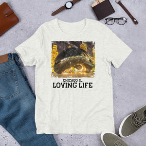 Chicago IL - Loving Life Short-Sleeve Unisex T-Shirt