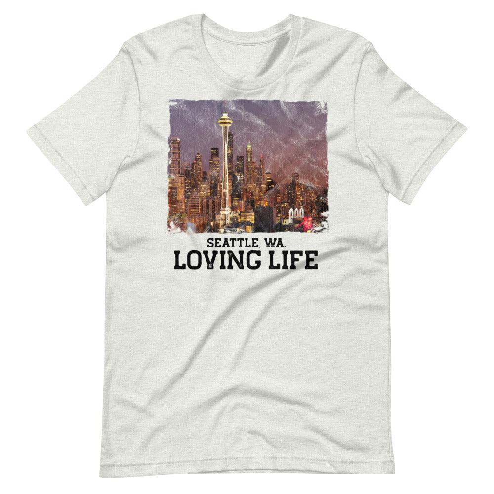 Seattle WA - Loving Life Short-Sleeve Unisex T-Shirt