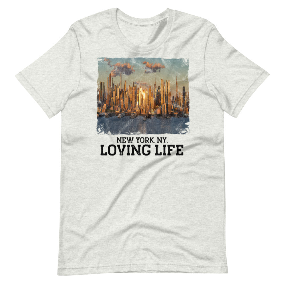 New York NY - Loving Life Short-Sleeve Unisex T-Shirt