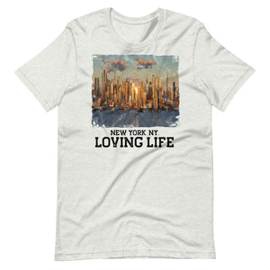 New York NY - Loving Life Short-Sleeve Unisex T-Shirt