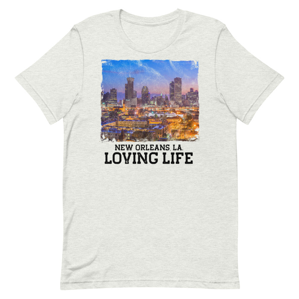 New Orleans LA - Loving Life Short-Sleeve Unisex T-Shirt