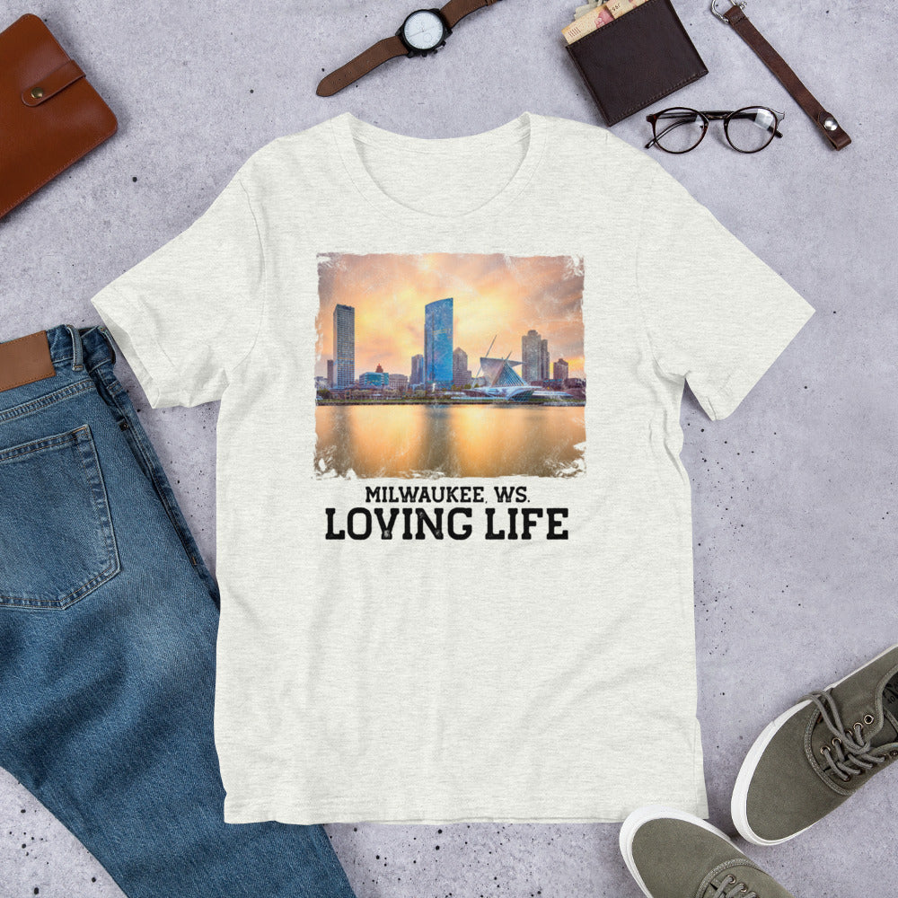 Milwaukee WS - Loving Life Short-Sleeve Unisex T-Shirt