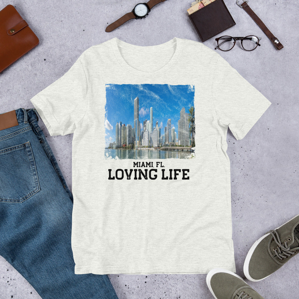 Miami FL - Loving Life Short-Sleeve Unisex T-Shirt