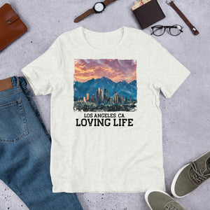 Los Angeles CA - Loving Life Short-Sleeve Unisex T-Shirt