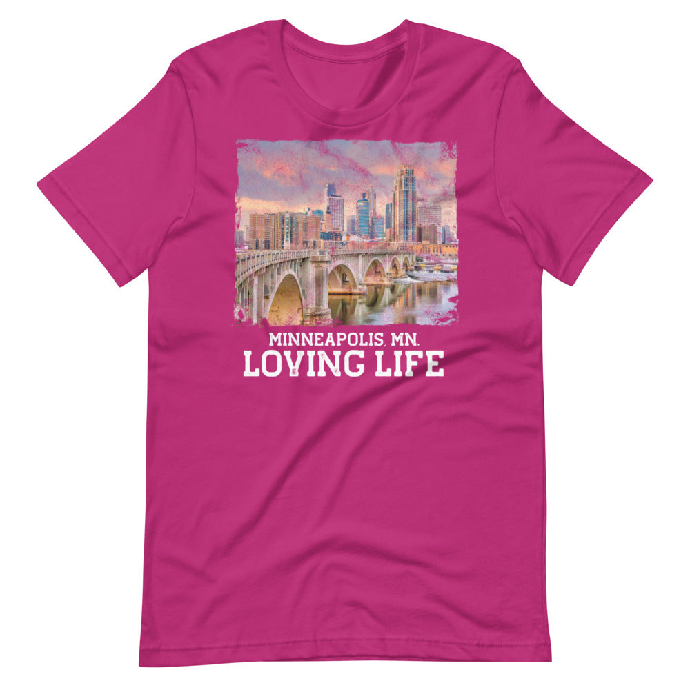 Minneapolis MN - Loving Life Short-Sleeve Unisex T-Shirt