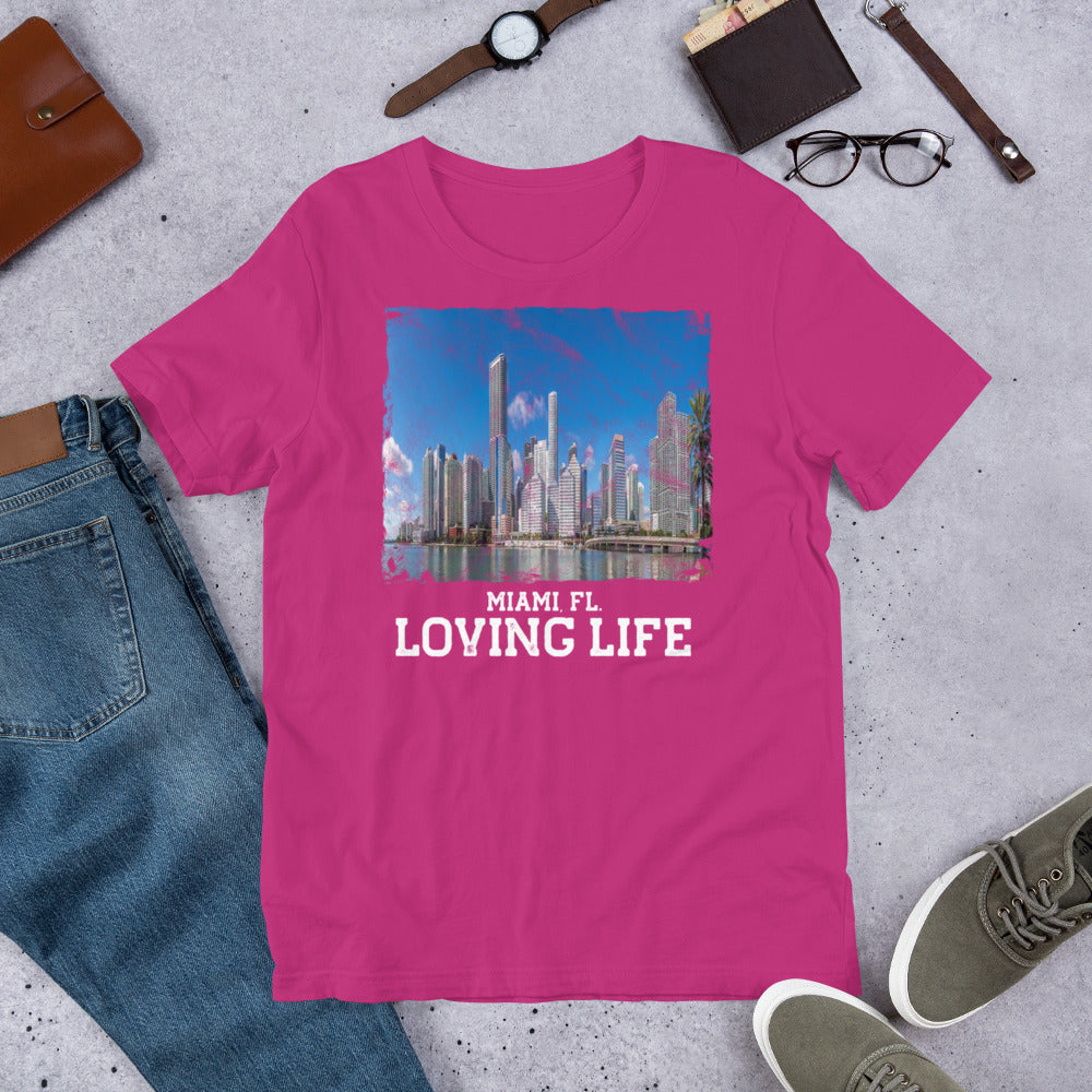 Miami FL - Loving Life Short-Sleeve Unisex T-Shirt