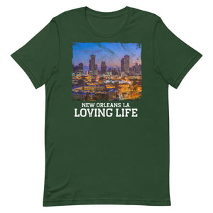 New Orleans LA - Loving Life Short-Sleeve Unisex T-Shirt