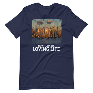 New York NY - Loving Life Short-Sleeve Unisex T-Shirt