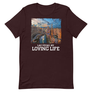 Las Vegas NV - Loving Life Short-Sleeve Unisex T-Shirt