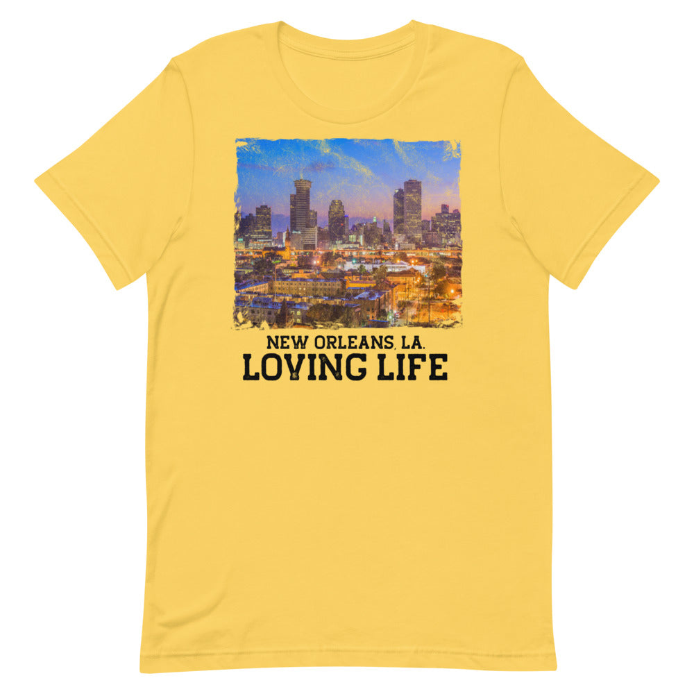 New Orleans LA - Loving Life Short-Sleeve Unisex T-Shirt