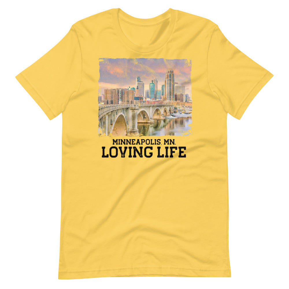 Minneapolis MN - Loving Life Short-Sleeve Unisex T-Shirt